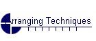 Arranging Techniques