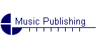 Music Publishing