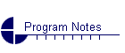 Program Notes