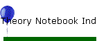 Theory Notebook Index